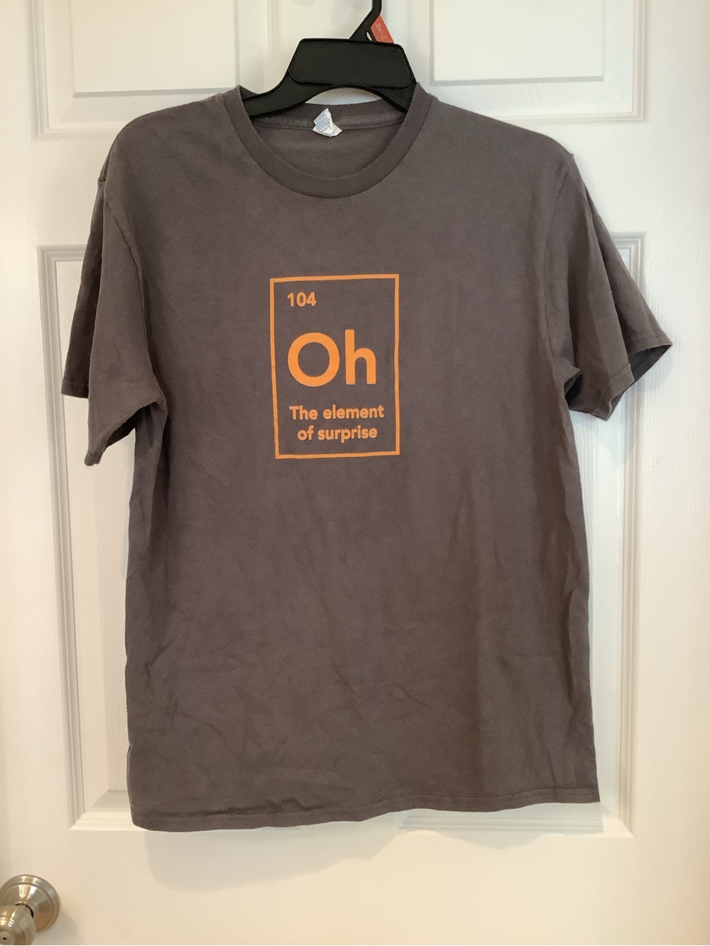 “ Oh, The Element of surprise” chemistry/science fun t shirt.
